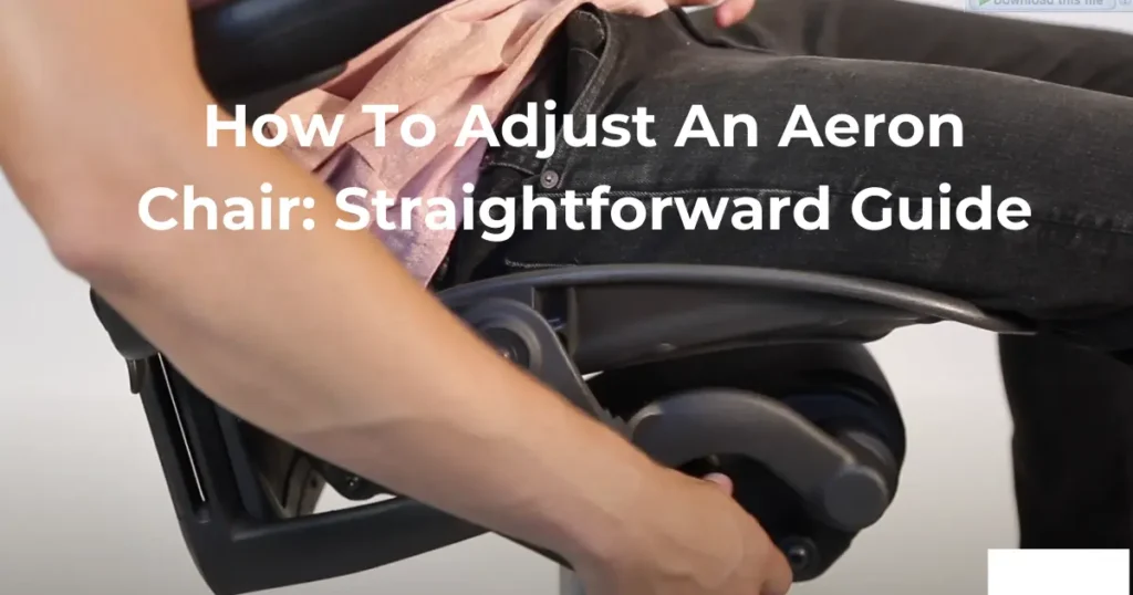 how to adjust an aeron chair thumnail image nulife chairs